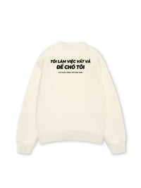 Áo Sweater Nỉ Hai Da  Chó Tôi Sống Tốt Đẹp Hơn