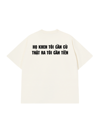 Áo Thun Relaxed Fit Họ Khen Tôi Cần Cù