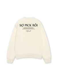Áo SWeater Nỉ Hai Da Sợ Pick Rồi