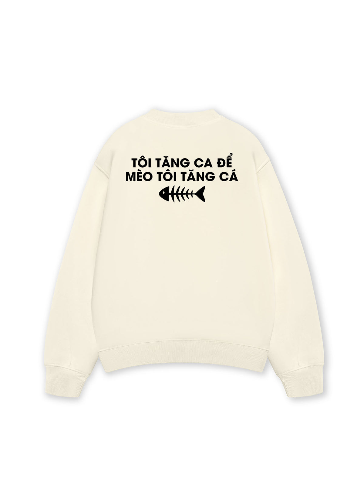 Áo Sweater Nỉ Hai Da Tôi Tăng Ca