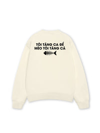 Áo Sweater Nỉ Hai Da Tôi Tăng Ca