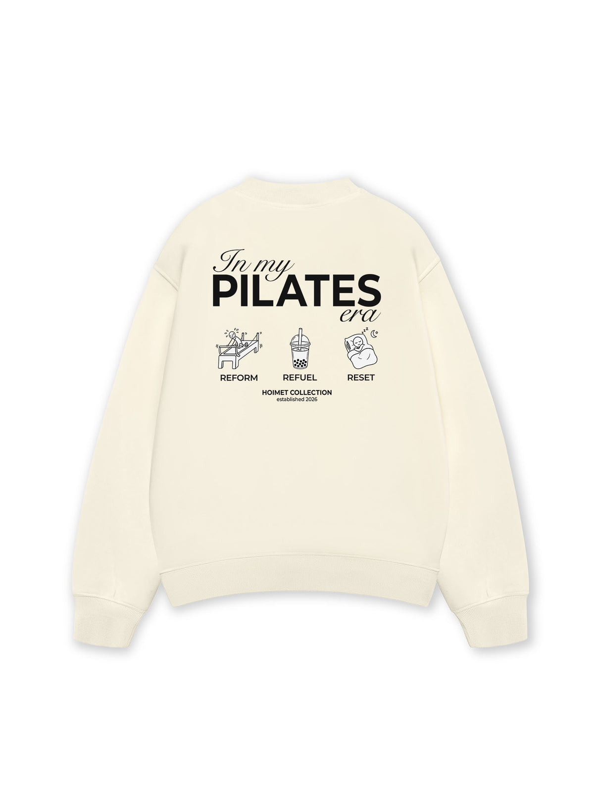Áo Sweater Nỉ Hai Da In My Pilates Era