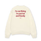 Áo Sweater Nỉ Hai Da  Im Not Flirting