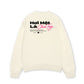 Áo Sweater Nỉ Hai Da Hơi Mệt Là Chia Tay