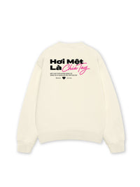Áo Sweater Nỉ Hai Da Hơi Mệt Là Chia Tay