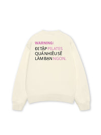 Áo Sweater Nỉ Hai Da Pilates Warning