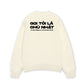 Áo Sweater Nỉ Hai Da  Không Là Thứ Gì Của Cô Ấy