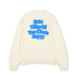 Áo Sweater Nỉ Hai Da Rót Tiếp Đi
