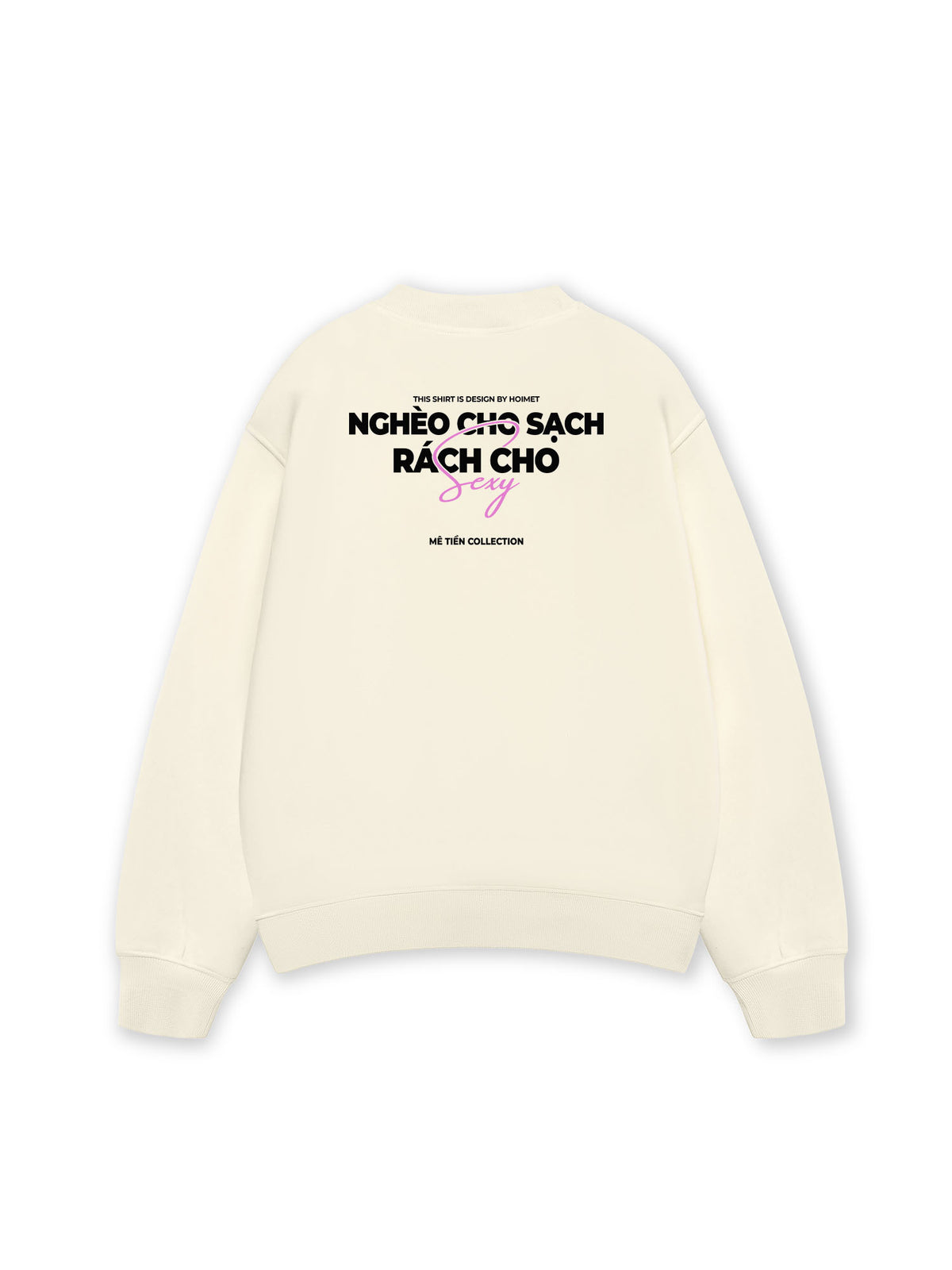 Áo Sweater Nỉ Hai Da Nghèo Cho Sạch