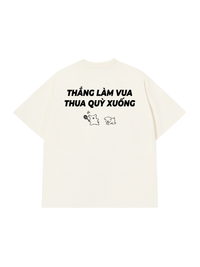 Áo Thun Relaxed Fit Thắng Làm Vua