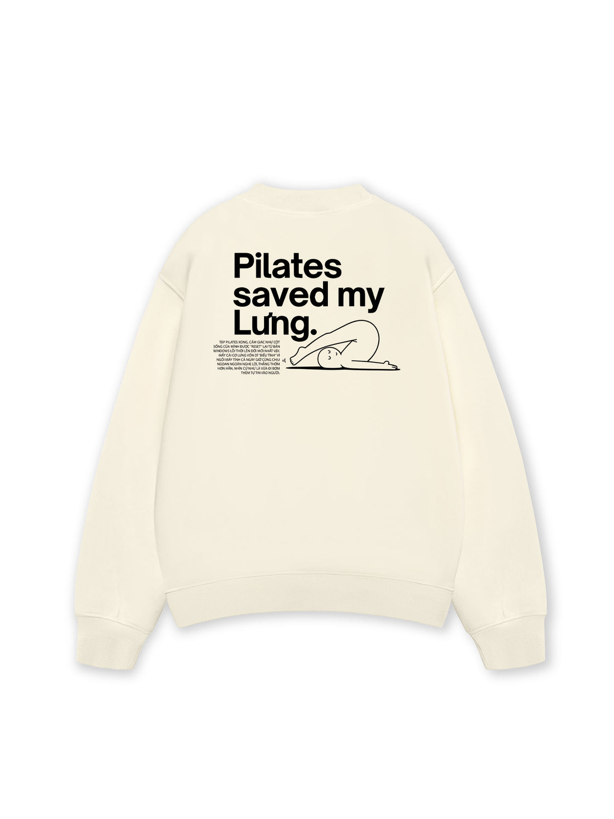 Áo Sweater Nỉ Hai Da  Pilates Saved My Lưng