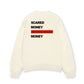 Áo Sweater Nỉ Hai Da Never Made Money