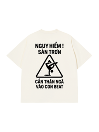 Áo Thun Relaxed Fit Nguy Hiểm Sàn Trơn