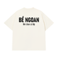 Áo Thun Relaxed Fit Bé Ngoan Đòi Chan Cả Lớp