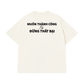 Áo Thun Relaxed Fit Muốn Thành Công