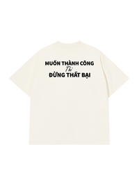 Áo Thun Relaxed Fit Muốn Thành Công