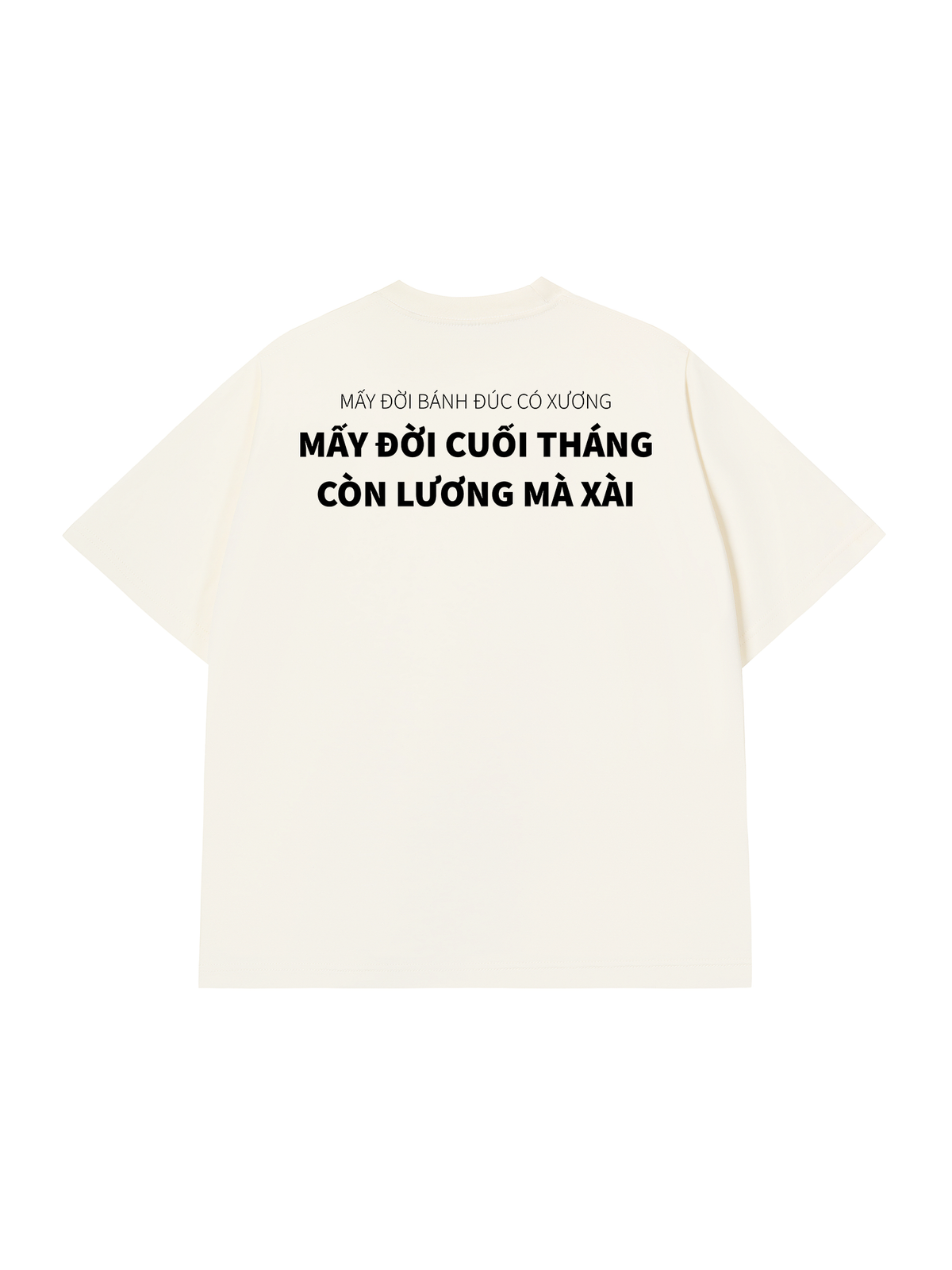 Áo Thun Relaxed Fit Mấy Đời Bánh Đúc Có Xương