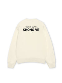 Áo Sweater Nỉ Hai Da Có Say Cũng Không Về