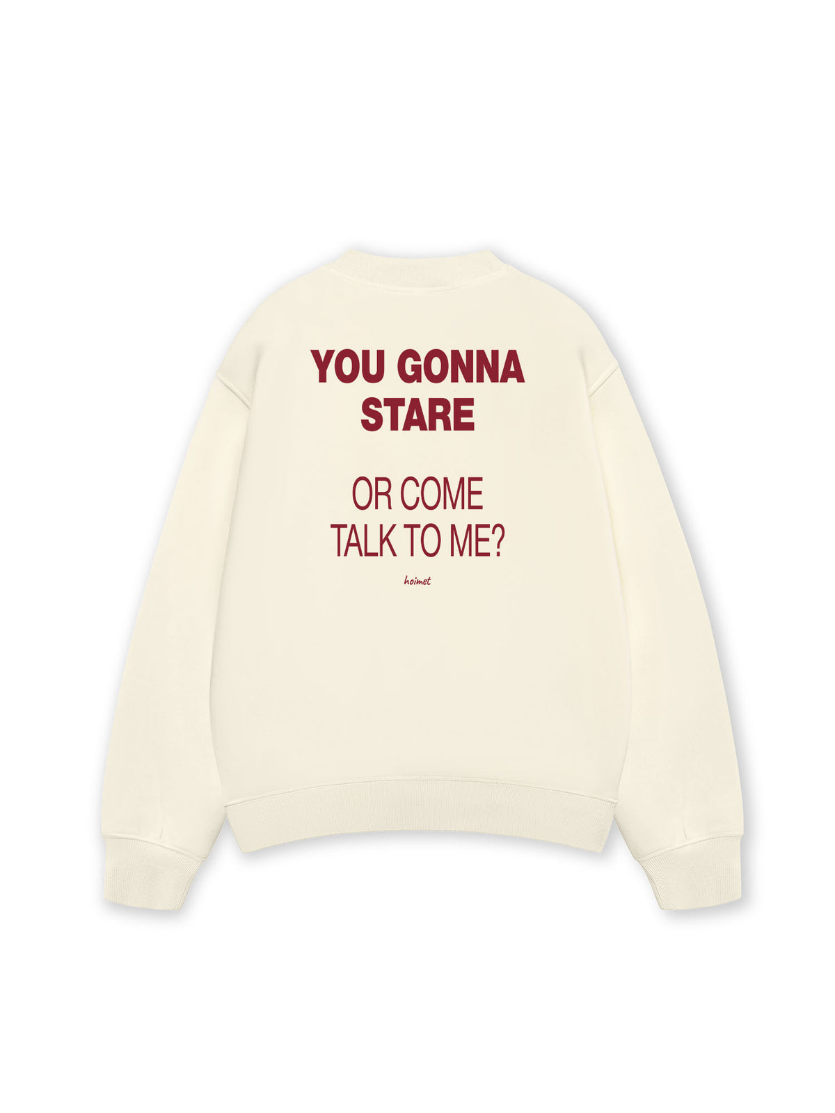Áo Sweater Nỉ Hai Da You Gonna Stare