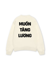Áo Sweater Nỉ Hai Da Muốn Tăng Lương
