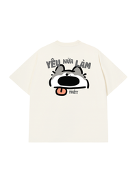 Áo Thun Relaxed Fit Yêu Nữa Làm Chó