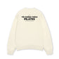 Áo Sweater Nỉ Hai Da Tôi Không Thích Pilates