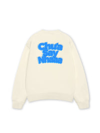 Áo Sweater Nỉ Hai Da Chưa Say Nha