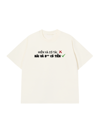 Áo Thun Relaxed Fit Hiền Và Có Tài