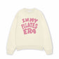 Áo Sweater Nỉ Hai Da In My Pilates Era