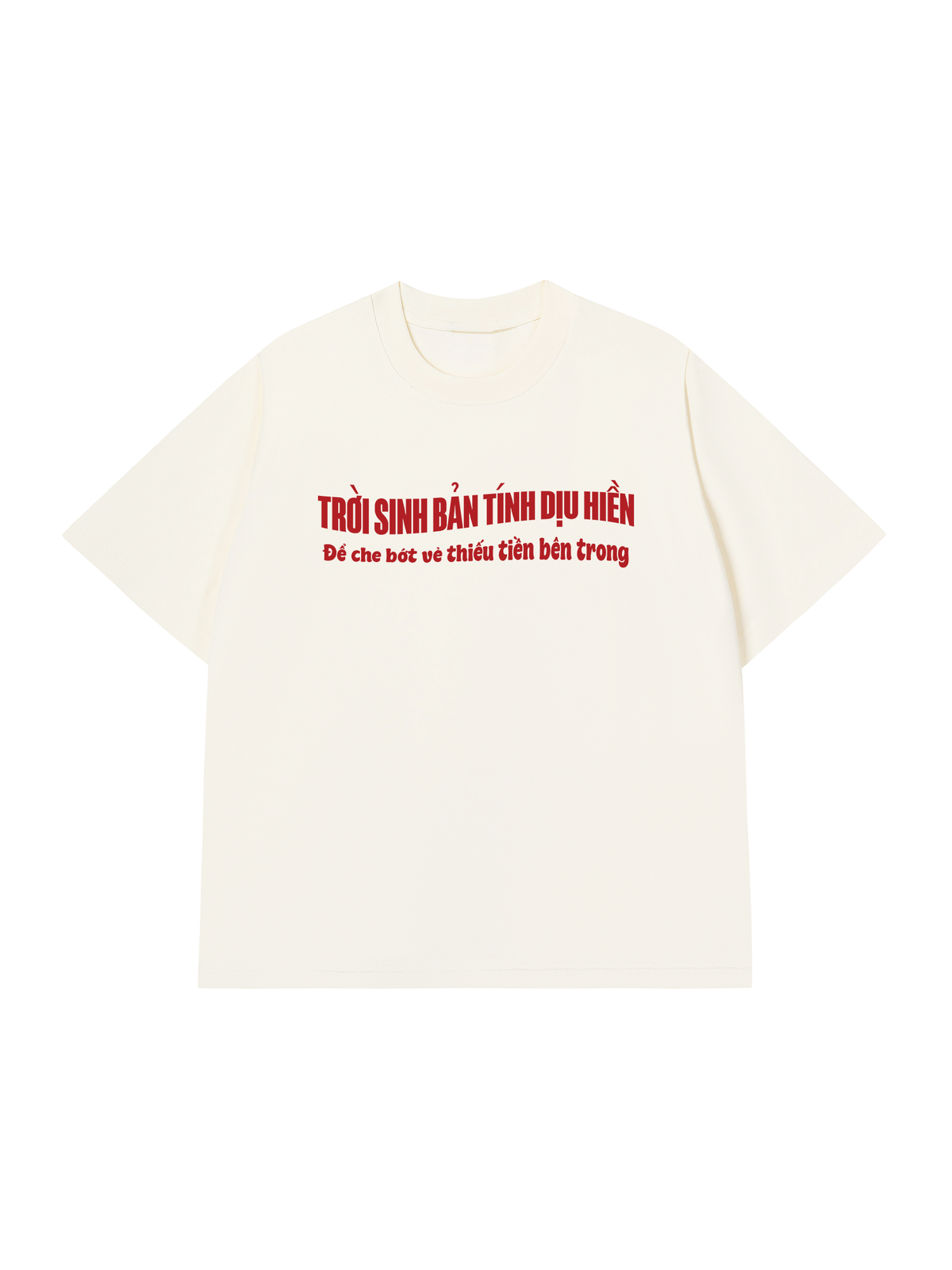 Áo Thun Relaxed Fit Trời Sinh Bản Tính Dịu Hiền