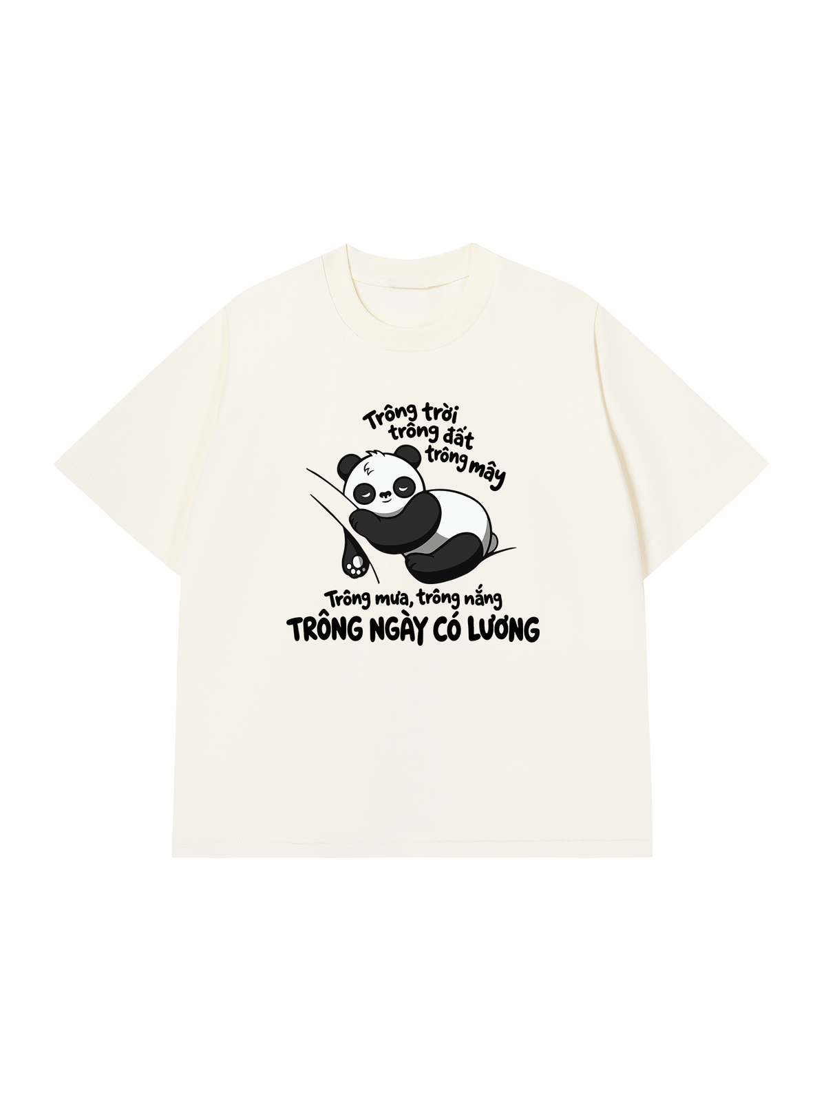 Áo Thun Relaxed Fit Trông Mưa Trông Nắng Trông Ngày Có Lương