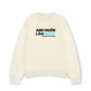 Áo Sweater Nỉ Hai Da Anh Muốn làm Sóng