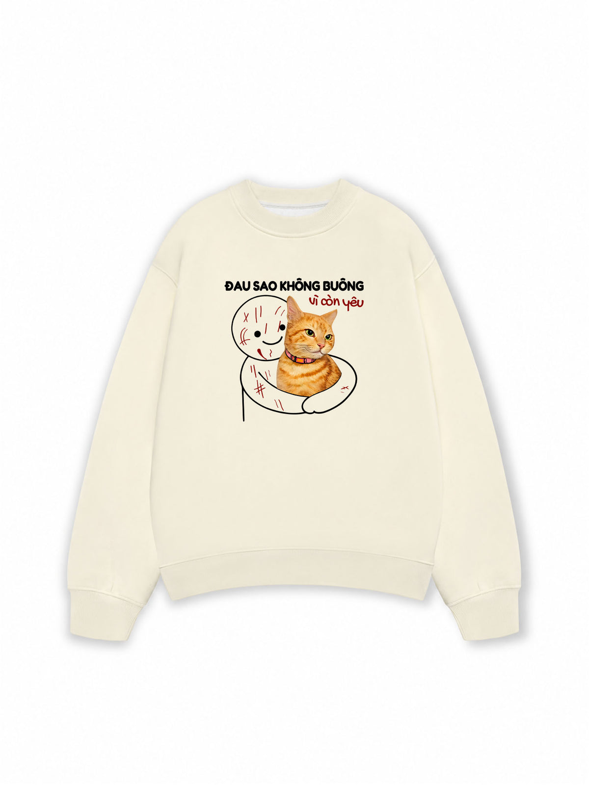 Áo Sweater Nỉ Hai Da Đau Sao Không Buông