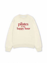 Áo Sweater Nỉ Hai Da Pilates Is My Happy Hour