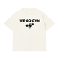 Áo Thun Relaxed Fit We Go Gym