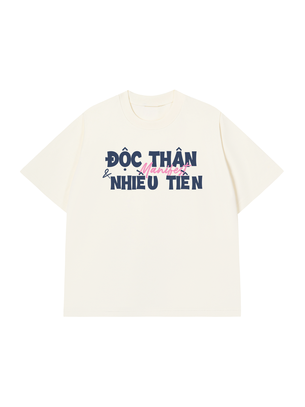 Áo Thun Relaxed Fit Manifest Độc Thân Và Nhiều Tiền