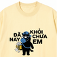 Áo Thun Relaxed Fit Khỏi Chưa Em