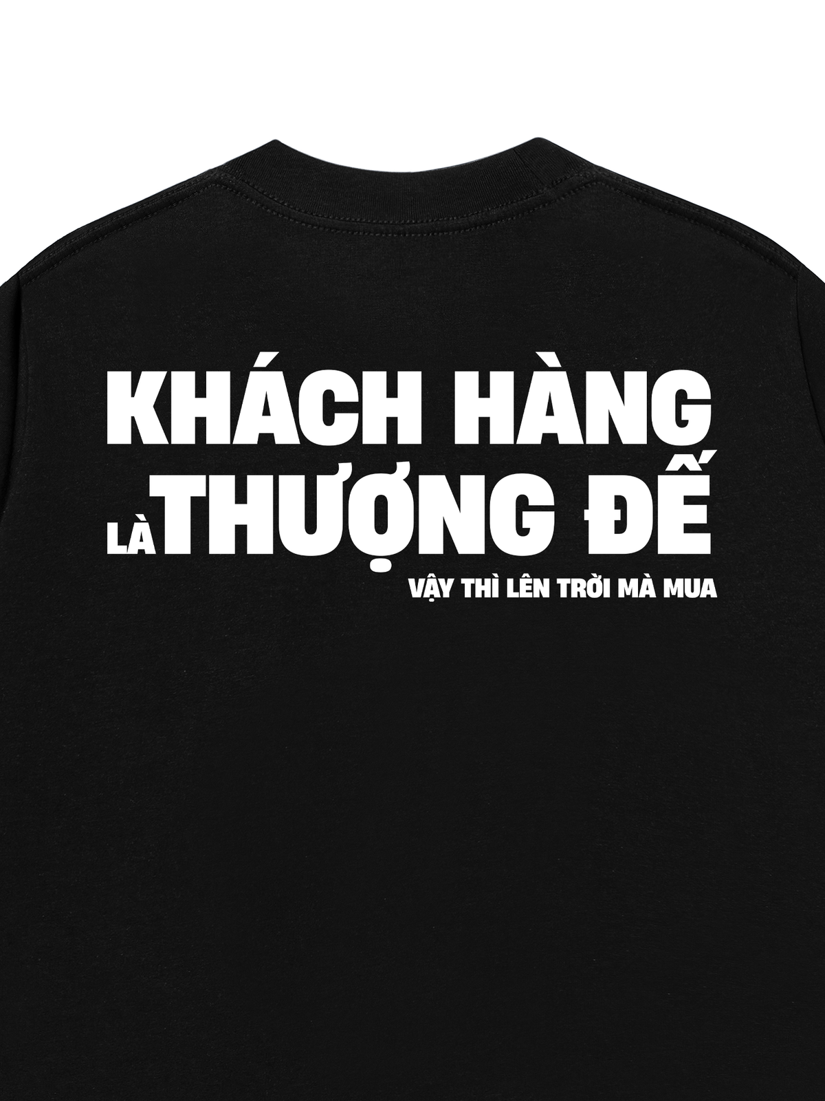 Áo Thun Relaxed Fit Khách Hàng Là Thượng Đế