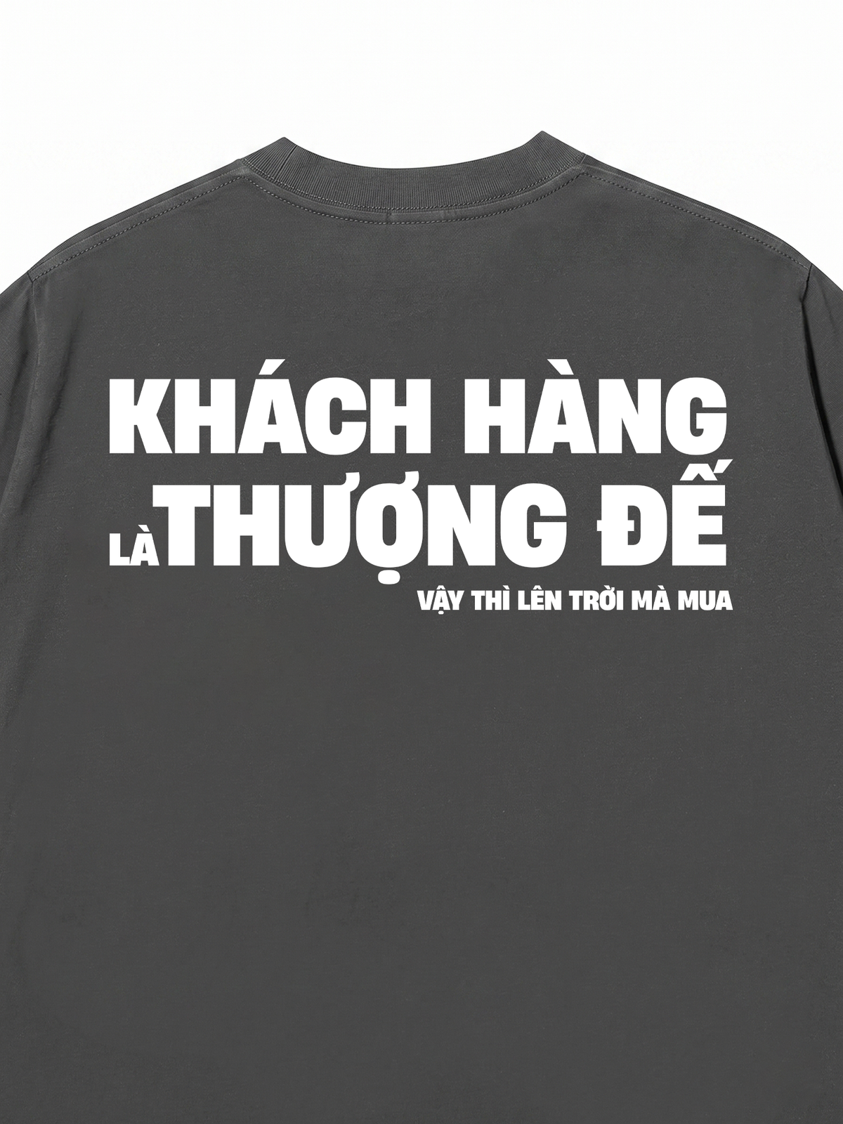 Áo Thun Relaxed Fit Khách Hàng Là Thượng Đế