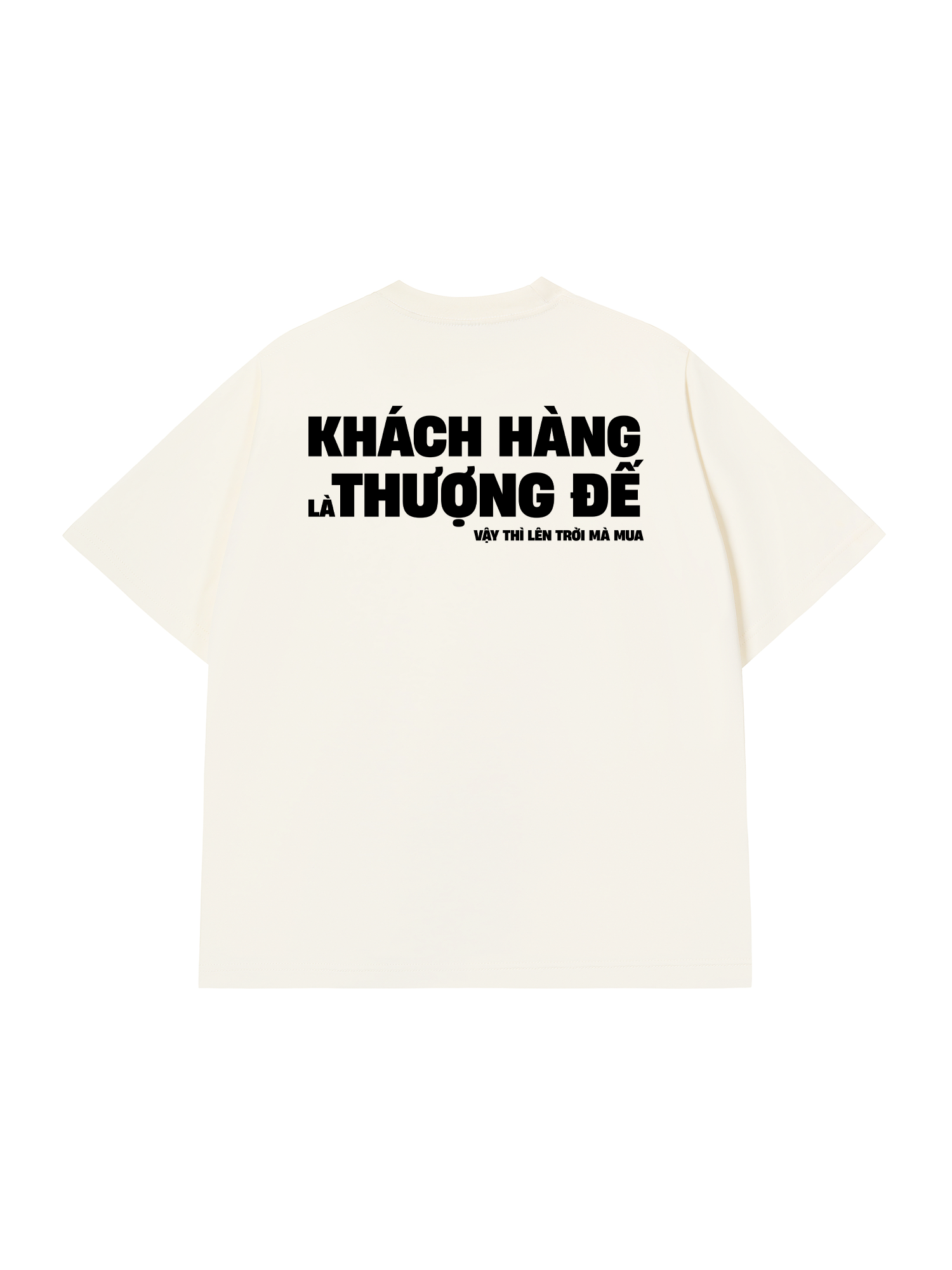 Áo Thun Relaxed Fit Khách Hàng Là Thượng Đế