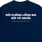 Áo Thun Relaxed Fit Không Bia Đời Vô Nghĩa