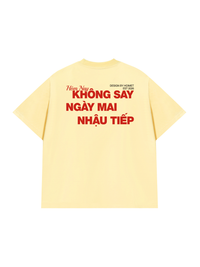 Áo Thun Relaxed Fit Không Say Nhậu Tiếp