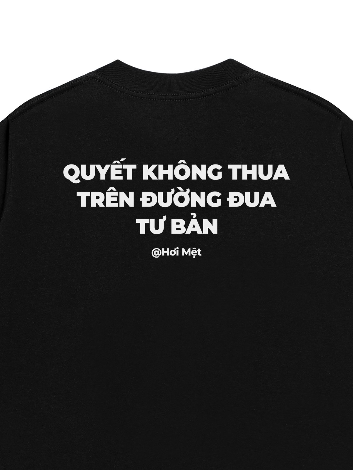 Áo Thun Relaxed Fit Không Thua Tư Bản