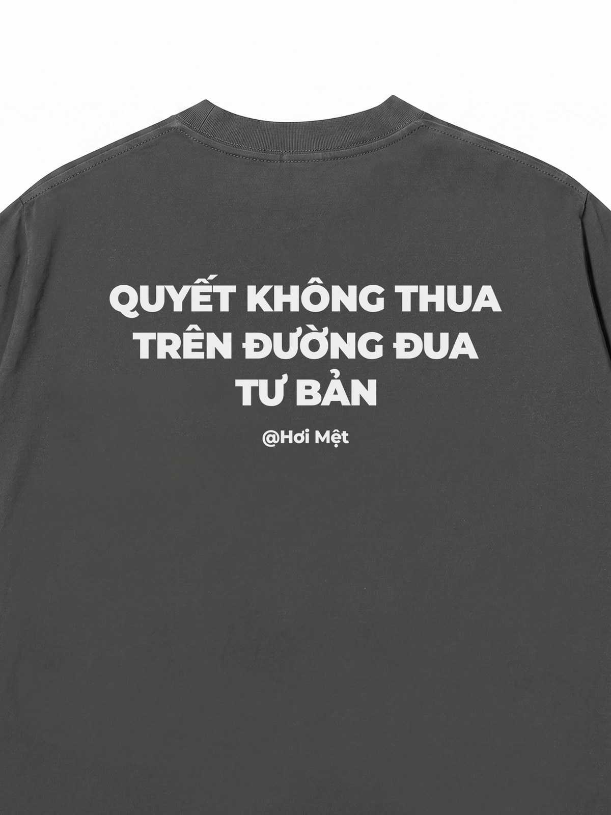 Áo Thun Relaxed Fit Không Thua Tư Bản