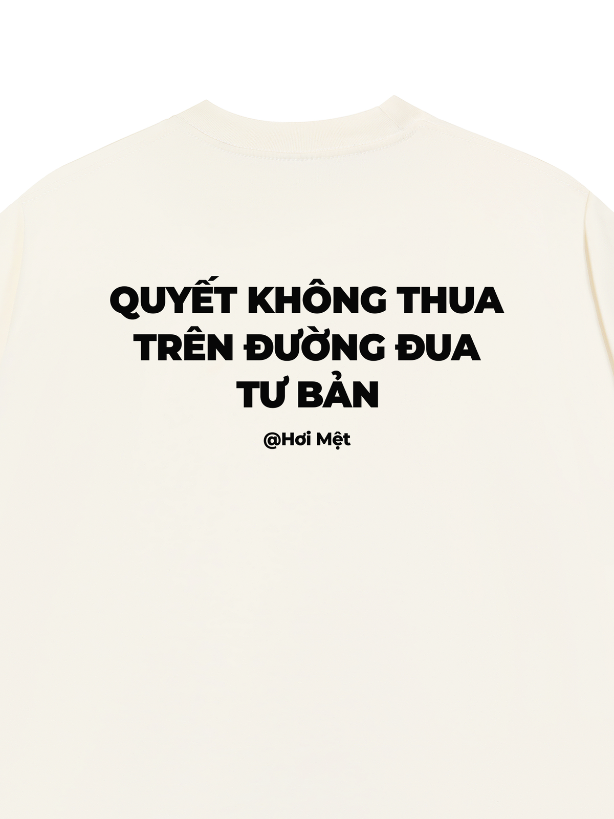 Áo Thun Relaxed Fit Không Thua Tư Bản