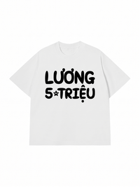 Áo Thun Relaxed Fit Lương Năm Triệu