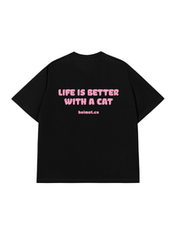 Áo Thun Relaxed Fit Life Is Better With A Cat