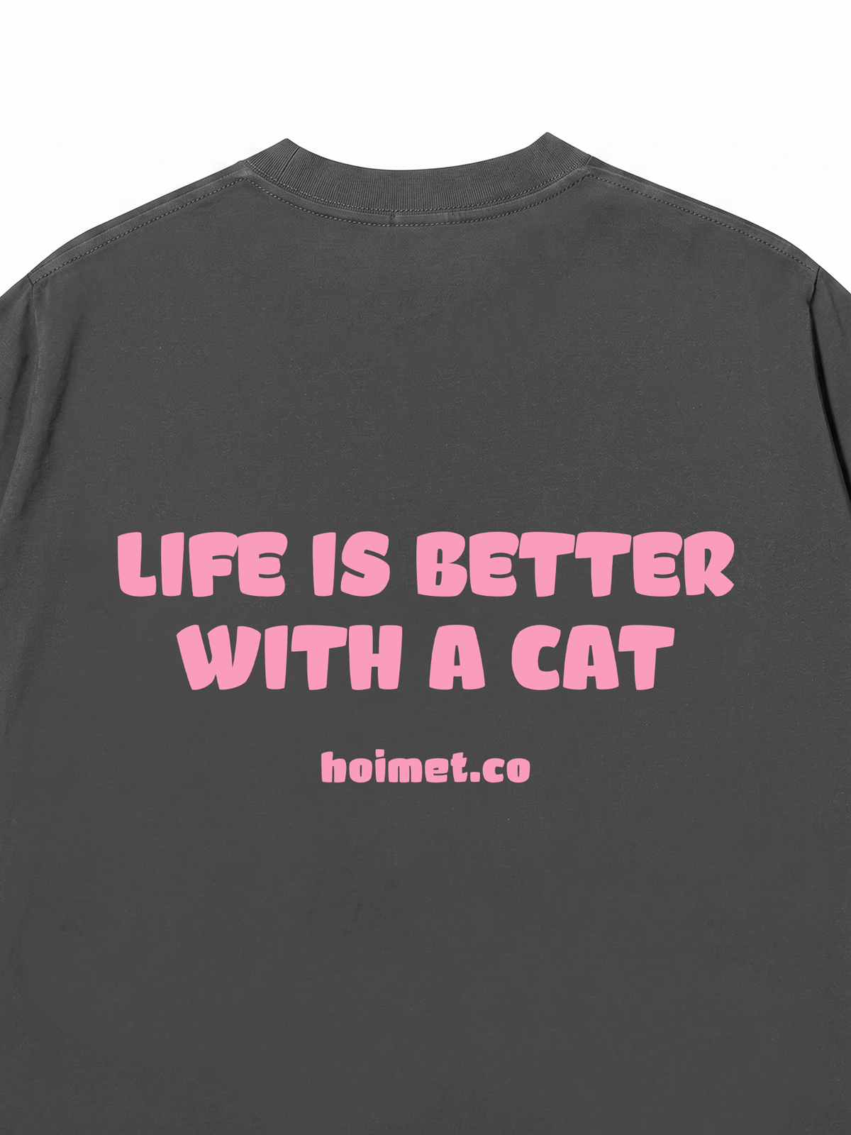 Áo Thun Relaxed Fit Life Is Better With A Cat
