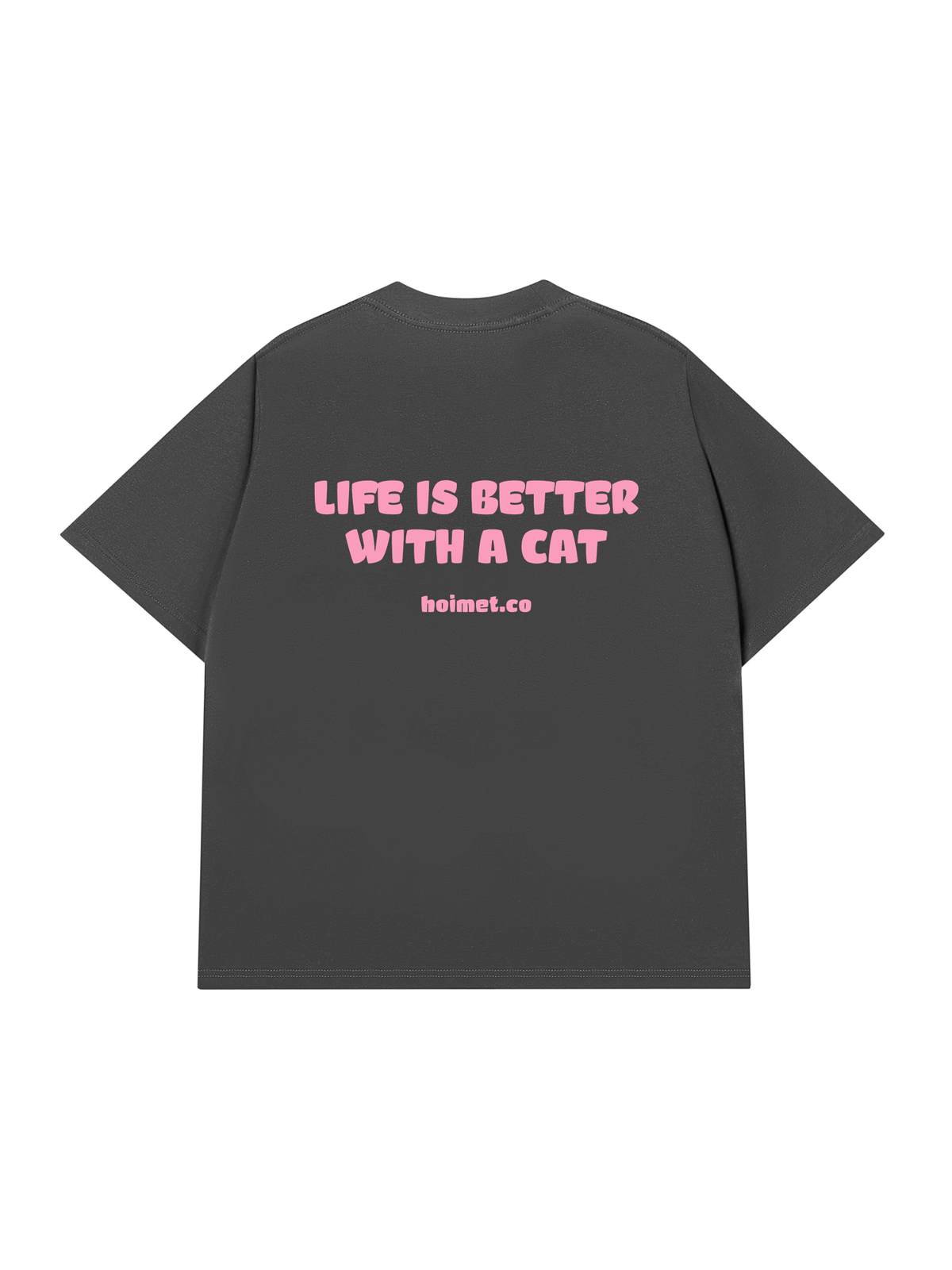 Áo Thun Relaxed Fit Life Is Better With A Cat