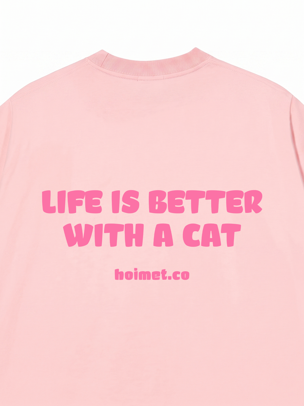 Áo Thun Relaxed Fit Life Is Better With A Cat